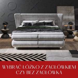 Wybrać łóżko z zagłówkiem czy bez zagłówka 